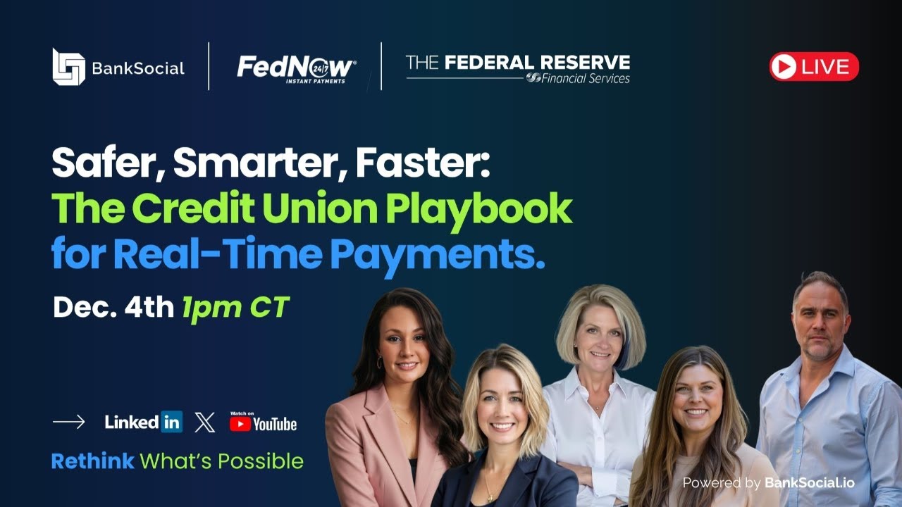The Credit Union Playbook for Real-Time Payments with FedNow and BankSocial