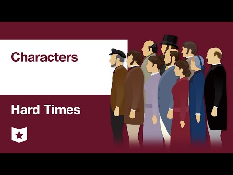 狄更斯《艱困時光》｜角色介紹！ (Hard Times by Charles Dickens | Characters)