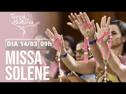 Missa Solene – 09h – 14/03/2026