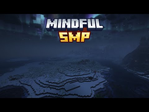 EPIC SNOW ADVENTURE - Mindful SMP #33