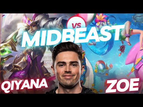MIDBEAST | QIYANA VS ZOE | MID GAMEPLAY | Patch 14.4 / Season 14 | #LeagueofLegends