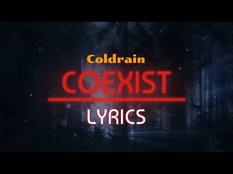 download lagu mp3 mp4 Coldrain Lyrics, download lagu Coldrain Lyrics gratis, unduh video klip Coldrain Lyrics