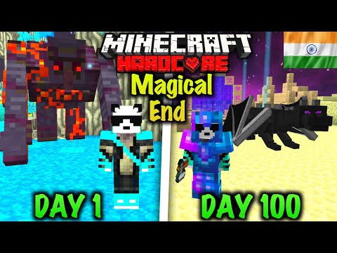RaHul iS liT - I Survived 100 days in MAGICAL END in Hardcore Minecraft (हिंदी)