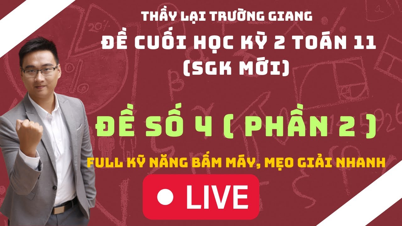 ĐỀ SỐ 4 PHẦN 2