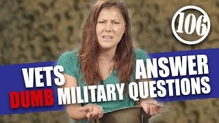 Do soldiers ever name their weapons? | Dumb Military Questions 106