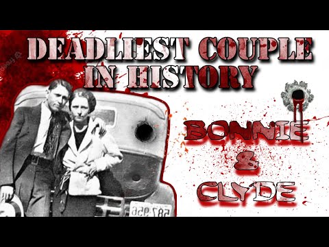 Most Evil Couple in American History|Bonnie&Clyde.