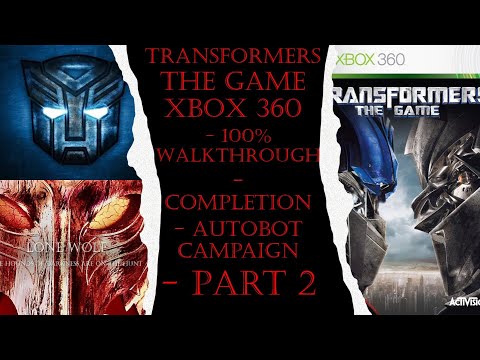 Transformers The Game Xbox 360 (Completion) 100% Autobot Walkthrough Part 2 (No Commentary)