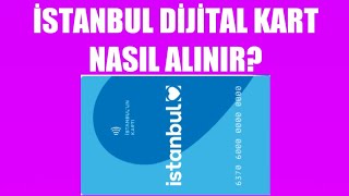 İstanbul Dijital Kart Nasıl Alınır? Nasıl Çıkartılır?