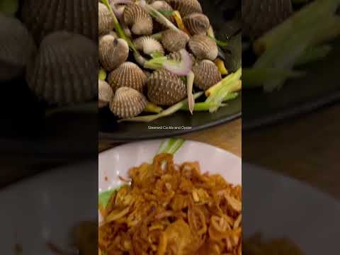 Steamed Cockle and Oyster