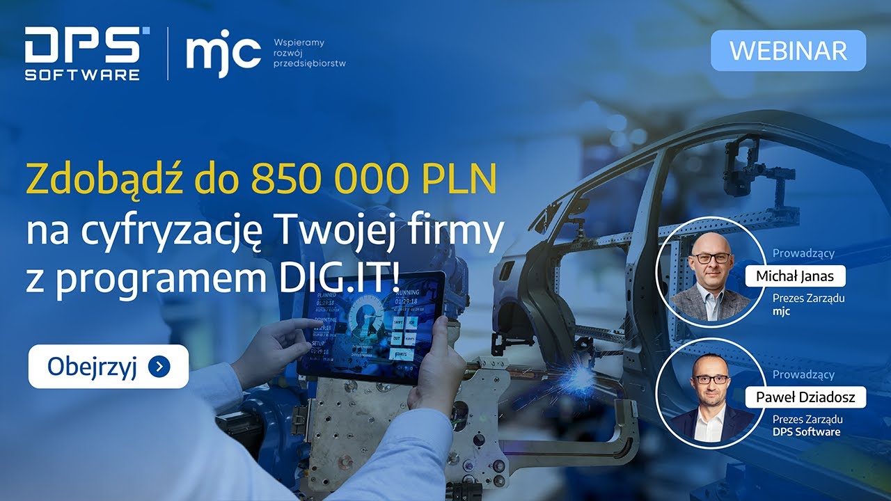 Zdobądź do 850 000 PLN na cyfryzację Twojej firmy z programem DIG.IT! | DPS Software