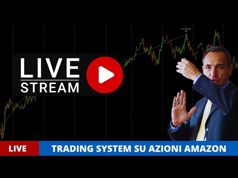 LIVE: Trading System su Azioni Amazon – Creazione di una Strategia in diretta (a codice aperto)