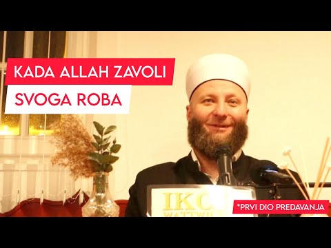 KADA ALLAH ZAVOLI SVOGA ROBA - Haris Kalač