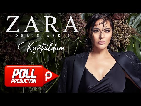 Zara - Kurtuldum (Official Audio Video)