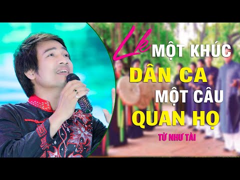 Liên Khúc Trữ Tình Một Khúc Dân Ca Một Câu Quan Họ - Nhạc Trữ Tình Quê Hương Từ Như Tài Chọn Lọc