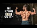 The Ultimate PULL Workout For Muscle Growth Back Biceps Rear Delts 2023