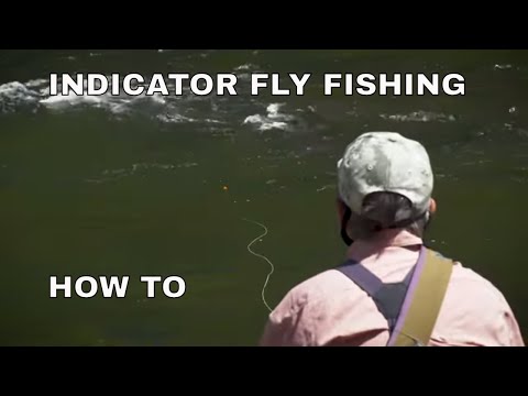 Indicator Fly Fishing with Tom Rosenbauer