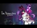 In/Spectre ~ by Akihiro Manabe
