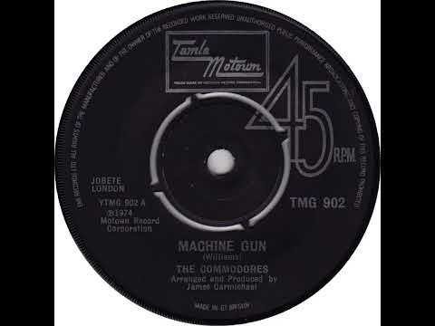 UK New Entry 1974 (190) Commodores - Machine Gun