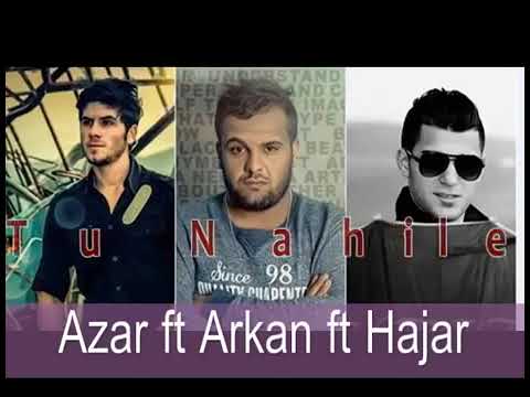 Azar Ft arkan ft hajar