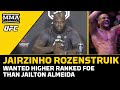 Jairzinho Rozenstruik Wanted Higher-Ranked Foe Than Jailton Almeida | UFC Charlotte | MMA FIghting