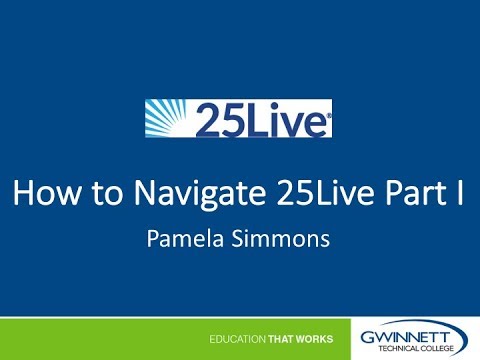 25live Tutorial How To Navigate 25live Part 1 Cc
