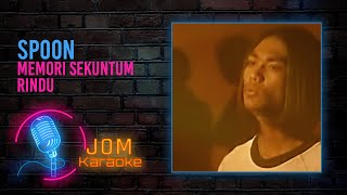 Spoon - Memori Sekuntum Rindu (Official Karaoke Video)