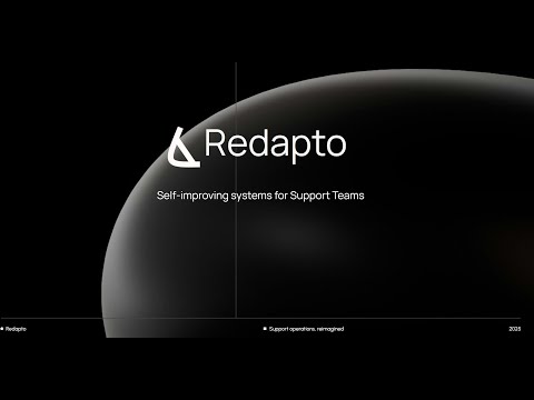 Redapto - Self-improving systems for Customer Support Teams