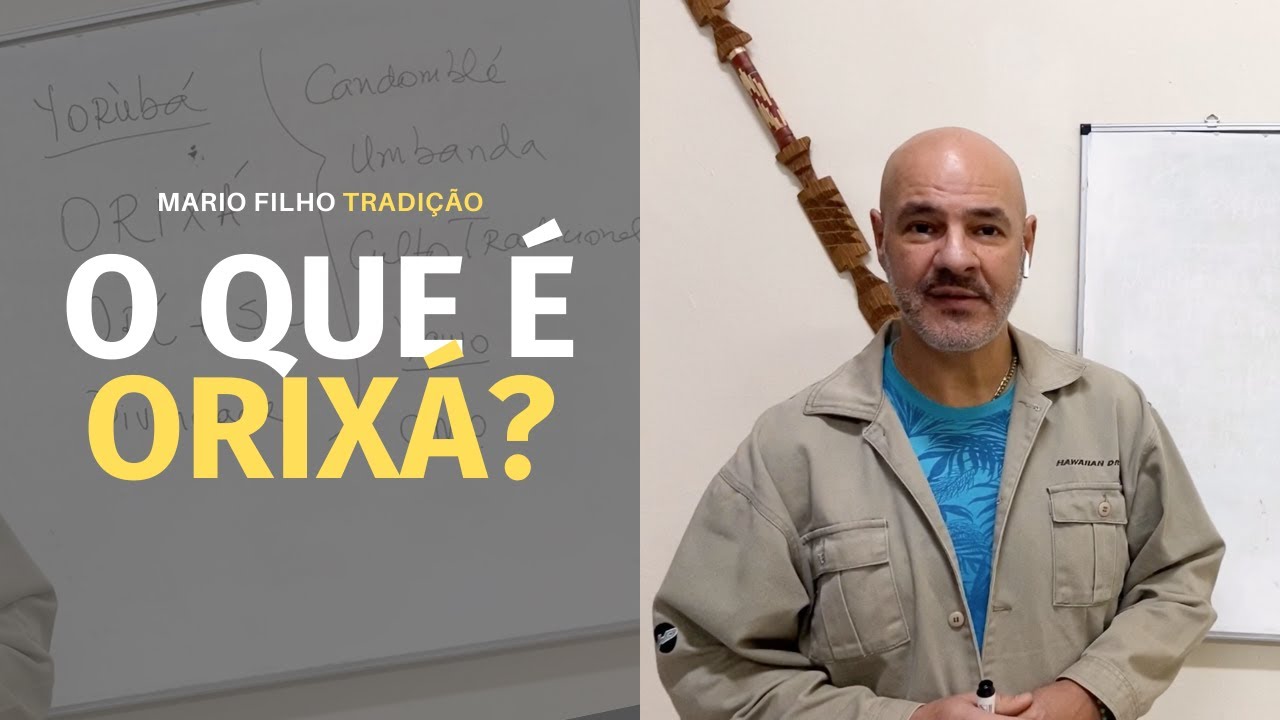 O que é Orixá (Òrìṣà)?