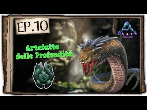 ARTEFATTO DELLE PROFONDITÁ + TAMING BASILISCO ! | Ark Aberration (ITA) - ep.10