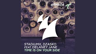 Time Is On Your Side (Original Mix)
