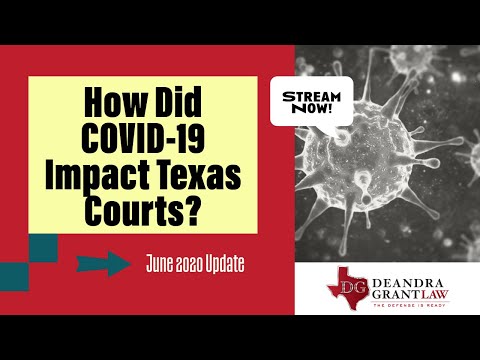 How Did COVID-19 Impact Texas Courts? June 2020 Update