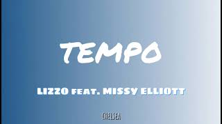 Tempo - LIZZO feat. MISSY ELLIOTT lyrics video