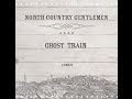 Ghost Train (lyrics) - North Country Gentlemen