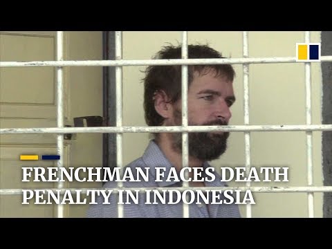 Frenchman sentenced to death for drug smuggling in Indonesia