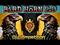 Bird Horn 2.0 | Dj Competition Horn || Chiv chiv horn mix | dj demo #demo #dj #competition