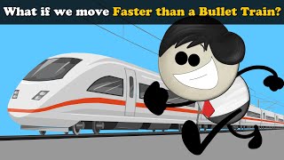 What if we move Faster than a Bullet Train? + more videos | #aumsum #kids  #education #whatif