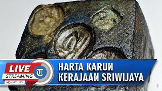 Lempengan Emas hingga Alat Pencetak Koin Didapat Warga dari Perburuan Harta Karun Kerajaan Sriwijaya
