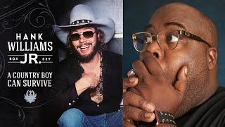 First Time Hearing | Hank Williams Jr - A Country Boy Can Survive Reaction