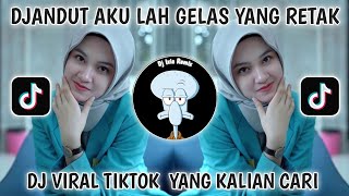Download lagu DJ GELAS RETAK VIRAL TIKTOK TERBARU 2025 YANG KALIAN CARI-CARI-AKU LAH GELAS YANG RETAK mp3 Download lagu DJ GELAS RETAK VIRAL TIKTOK TERBARU 2025 YANG KALIAN CARI-CARI-AKU LAH GELAS YANG RETAK mp3