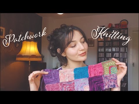 Merryweather Knitting Podcast Ep. 23 - Patchworking Away