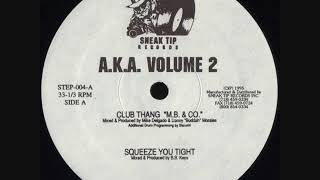 A.K.A. Volume 2 - Club Thang (M.B. & Co)