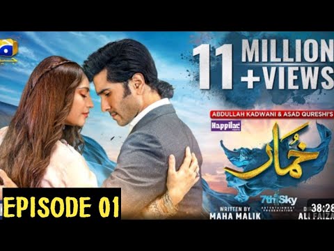 khumar Episode 01 [Eng Sub] Digitally Presented by Happilac Paints - 24th November 2023