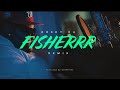 Kocky Ka Fisherrr Remix