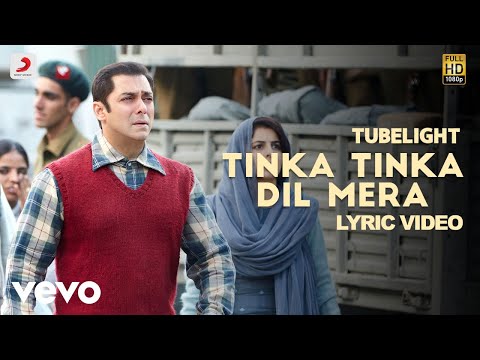Tinka Tinka Dil Mera - Lyric Video | Tubelight | Salman Khan | Rahat Fateh Ali Khan | Pritam