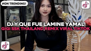 Download lagu DJ Y QUE FUE LAMINE YAMAL GIGI SSK THAILAND REMIX VIRAL TIKTOK TERBARU YANG KALIAN CARI ! mp3 Download lagu DJ Y QUE FUE LAMINE YAMAL GIGI SSK THAILAND REMIX VIRAL TIKTOK TERBARU YANG KALIAN CARI ! mp3