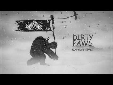 Of Monsters And Men - Dirty Paws (Klanglos Remix)