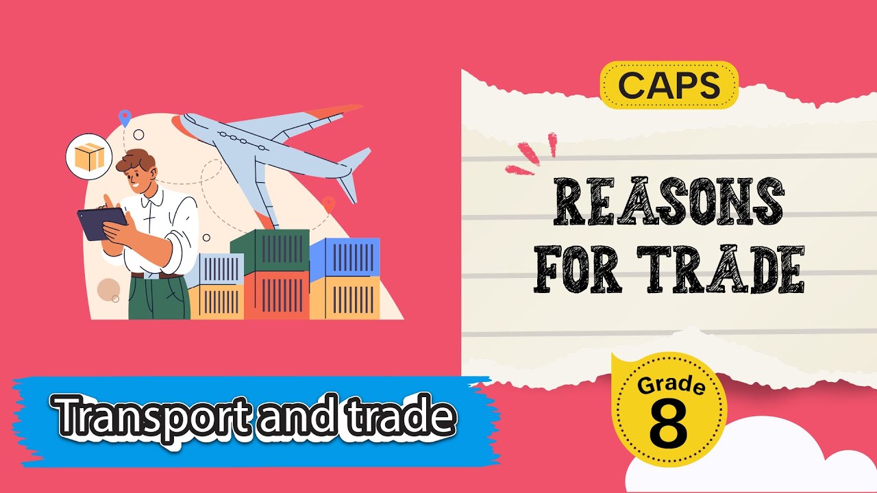 Reasons for Trade