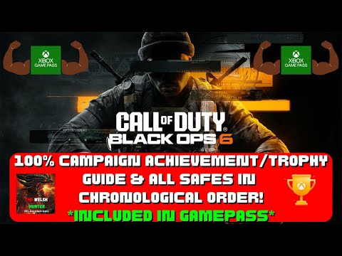 COD Black Ops 6 - 100% Campaign Achievements/Trophies & Safes In Chronological Order *Gamepass*