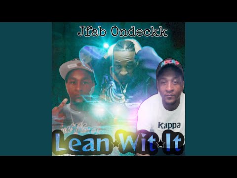 Lean Wit It (Radio Edit)