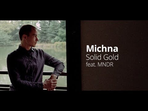 Michna (feat.MNDR) - Solid Gold (Apollo1 Remix)